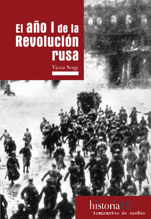 El año I de la Revolución Rusa