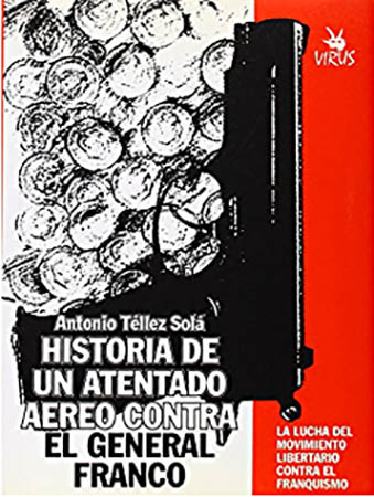 Historia de un atentado aéreo contra el general Franco