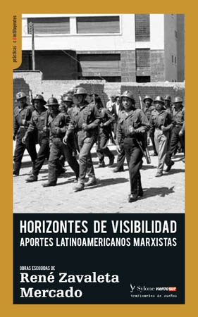 Horizontes de visibilidad. Apuntes latinoamericanos marxistas