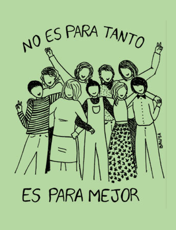 No es para tanto, es para mejor
