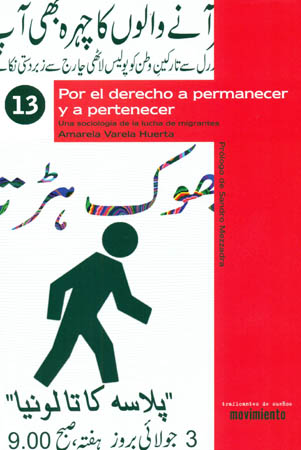 Por el derecho a permanecer y a pertenecer. Una sociología de la lucha de migrantes