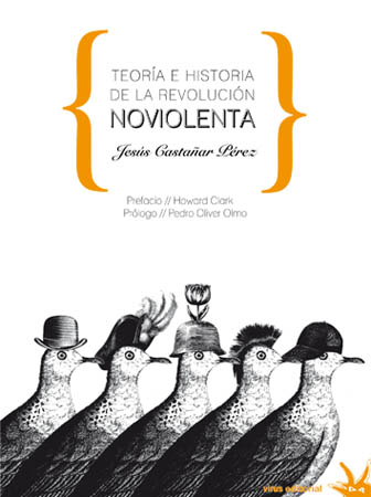 Teoría e historia de la revolución no-violenta