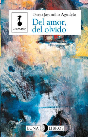 Del amor, del olvido