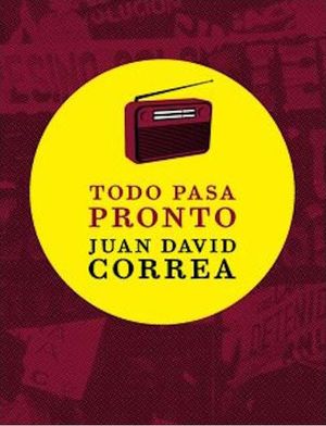 Todo pasa pronto