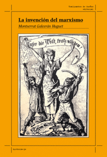 La invención del marxismo.