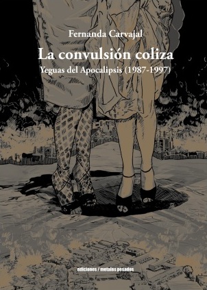 La convulsión coliza (Yeguas del apocalipsis)