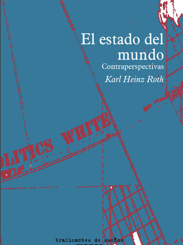 El estado del mundo, Contraperspectivas