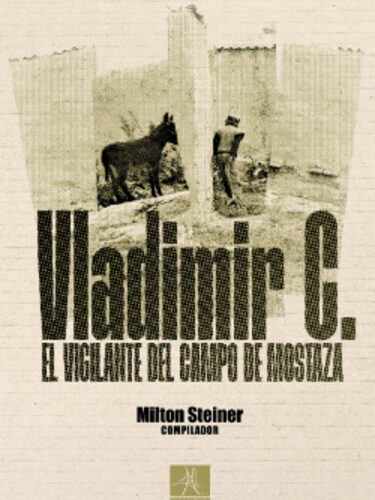 Vladimir C. El vigilante del campo de mostaza