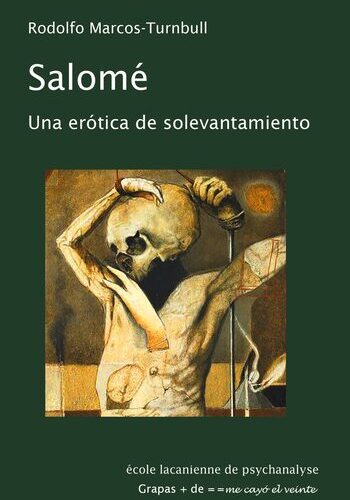 Salomé, Una erótica de solventamiento