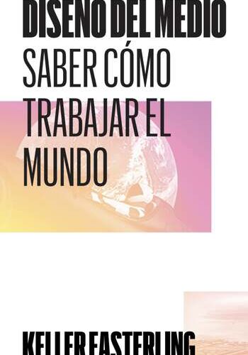 Diseño del miedo, Saber cómo trabajar el mundo