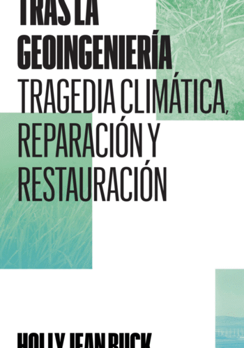 Tras la geoingenieria, Tragedia climática, reparación y restauración
