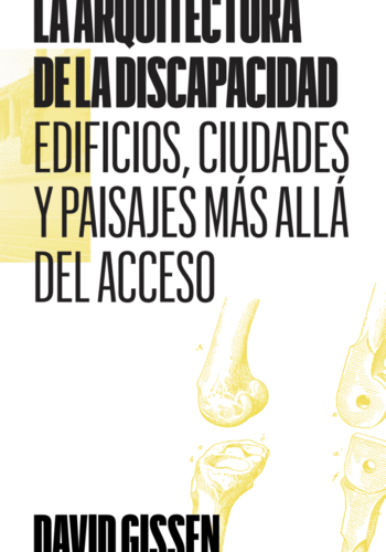 La arquitectura de la discapacidad