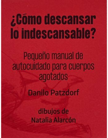 ¿Cómo descansar lo indescansable?