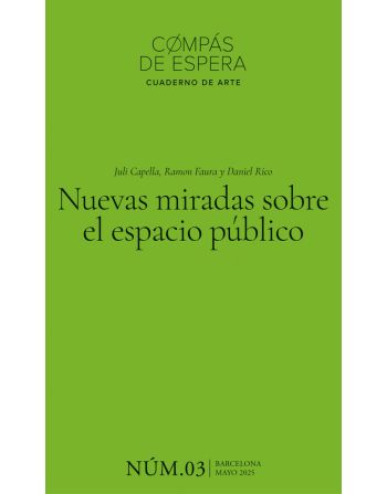 Nuevas miradas sobre el espacio público