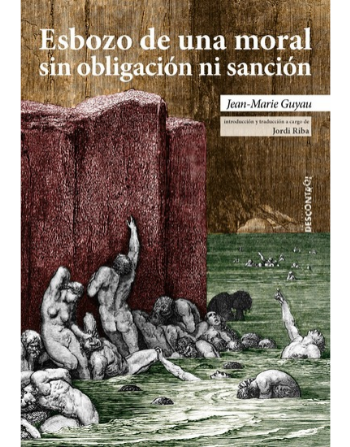 Esbozo de una moral sin sanción ni obligación