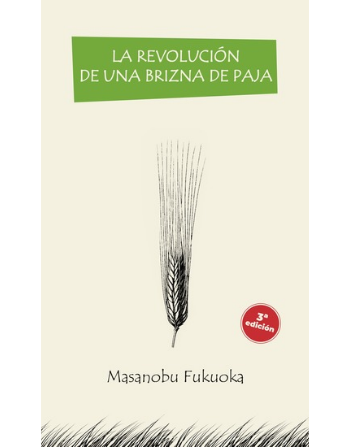 La revolución de una brizna de paja