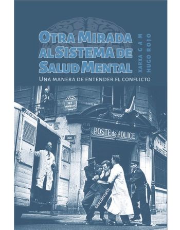 Otra mirada al sistema de salud mental