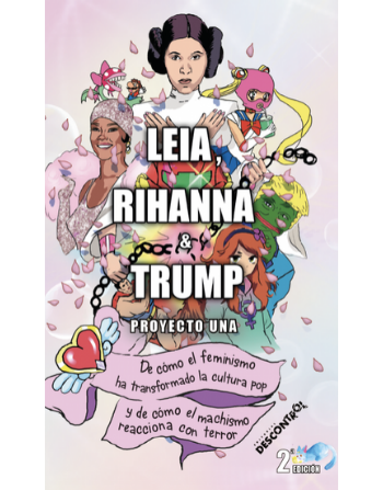 Leia, Rihanna & Trump