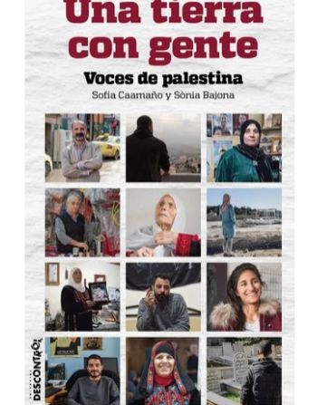 Una tierra con gente. Voces de palestina