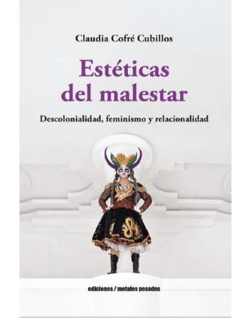 Estéticas del malestar